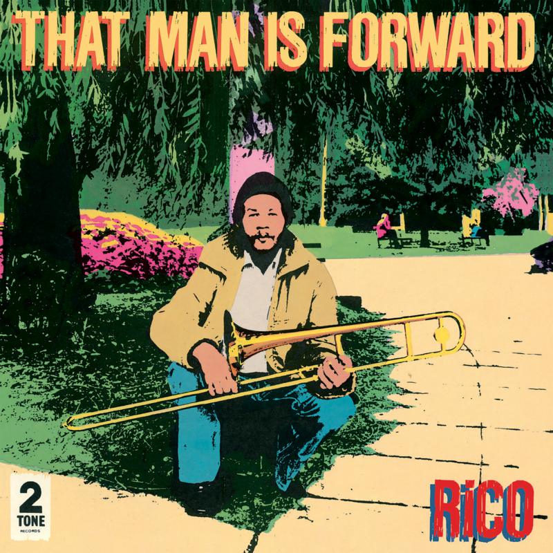 Picture of Rico - That Man Is Forward [40th Anniversary]