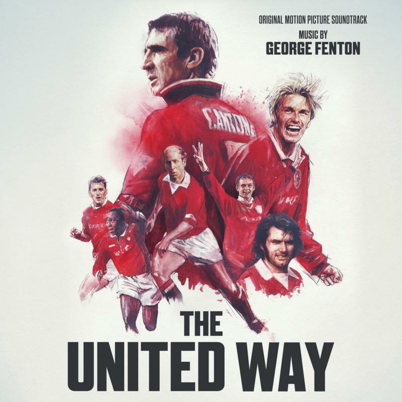 Picture of George Fenton - The United Way (Original Motion Picture Sound Track)