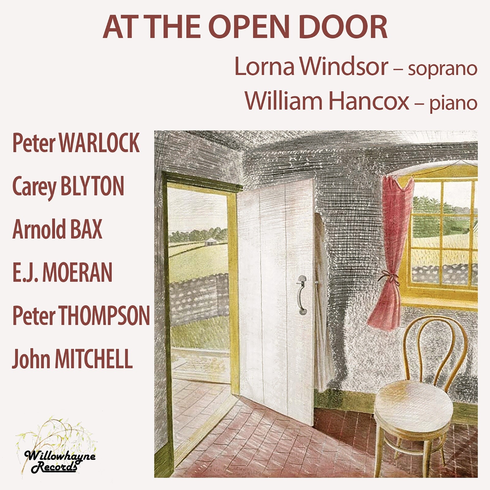Picture of Lorna Windsor; William Hancox - Peter Warlock; Carey Blyton; Peter Thompson; Arnold Bax; John Mitchell; Ernest John Moeran: At the Open Door