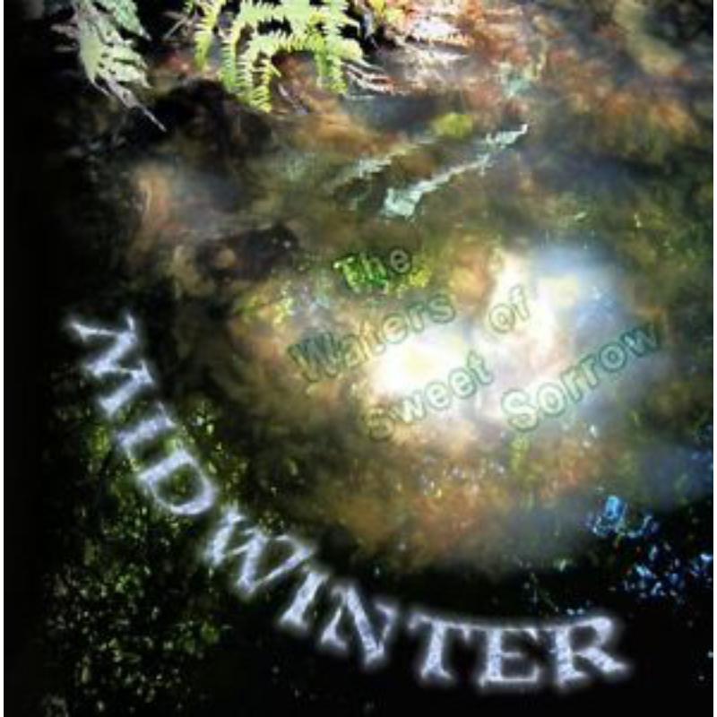 Picture of Midwinter - The Waters Of Sweet Sorrow
