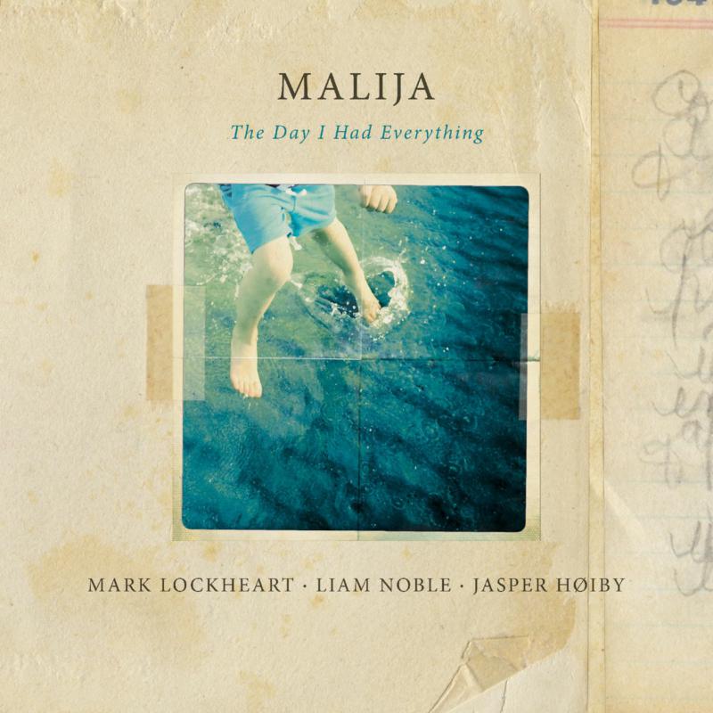 Picture of Malija - The Day I Had Everything