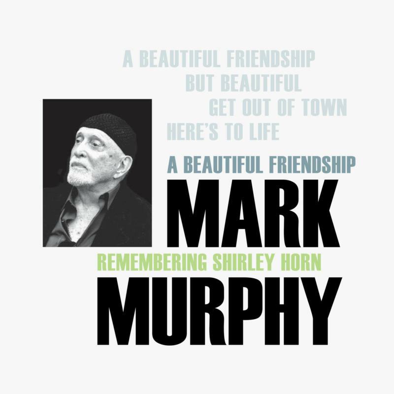Picture of Mark Murphy - A Beautiful Friendship