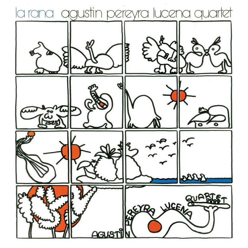 Picture of Agustin Pereyra Lucena Quartet - La Rana