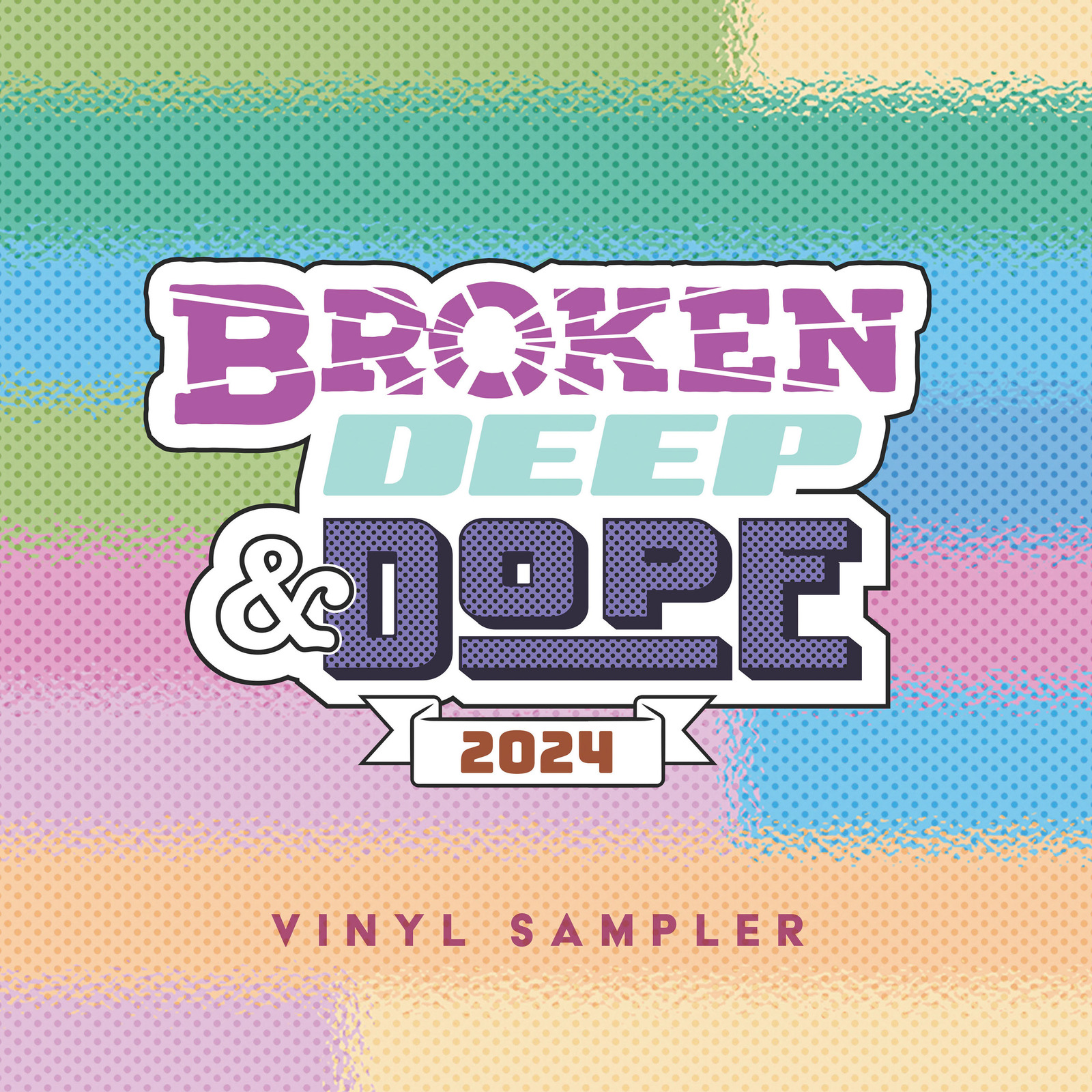 Picture of Various Artists - Broken, Deep & Dope Sampler 2024