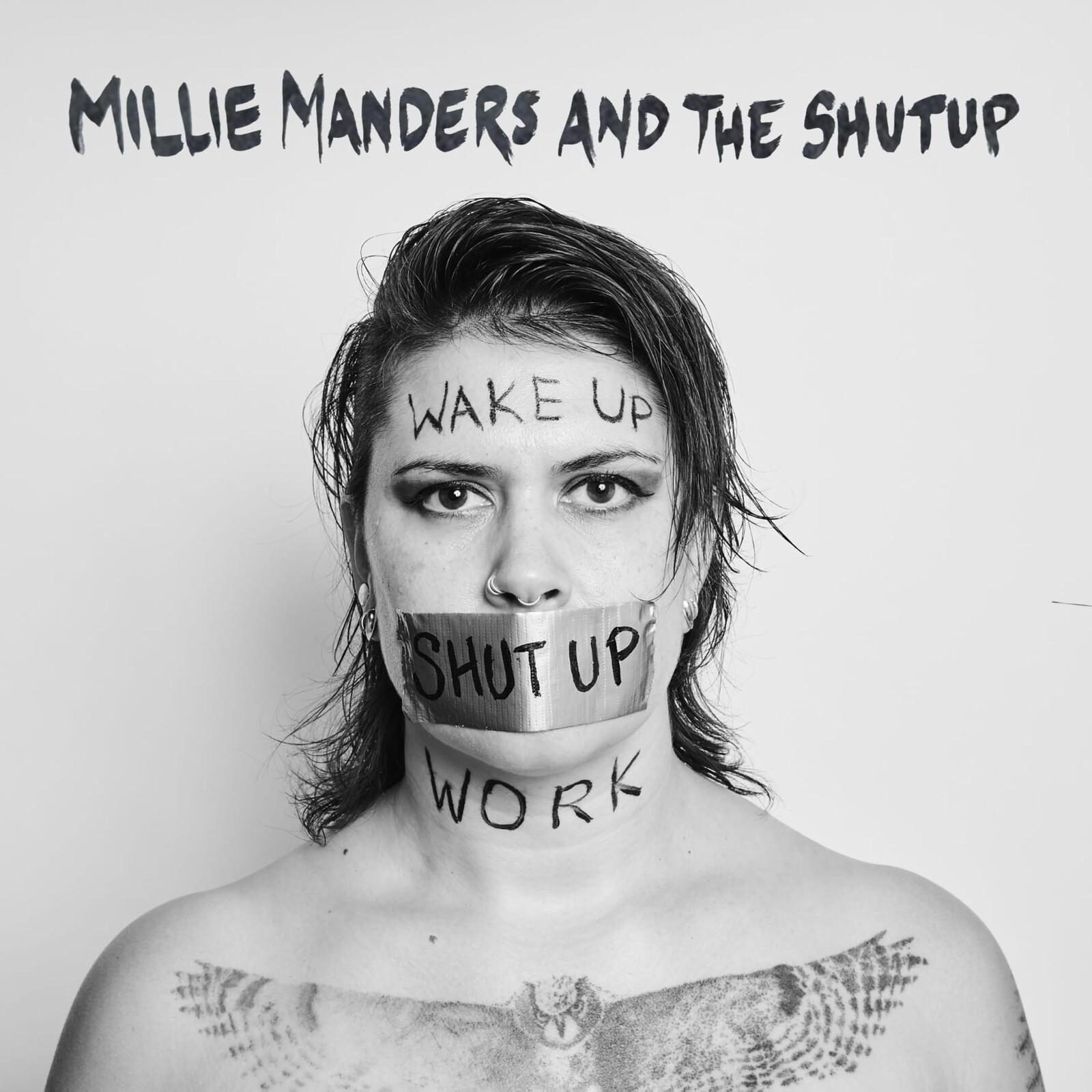 Picture of Millie Manders And The Shut Up - Wake Up. Shut Up. Work.
