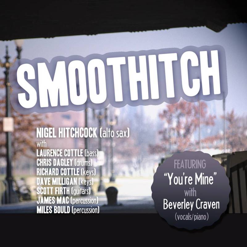 Picture of Nigel Hitchcock - Smoothitch