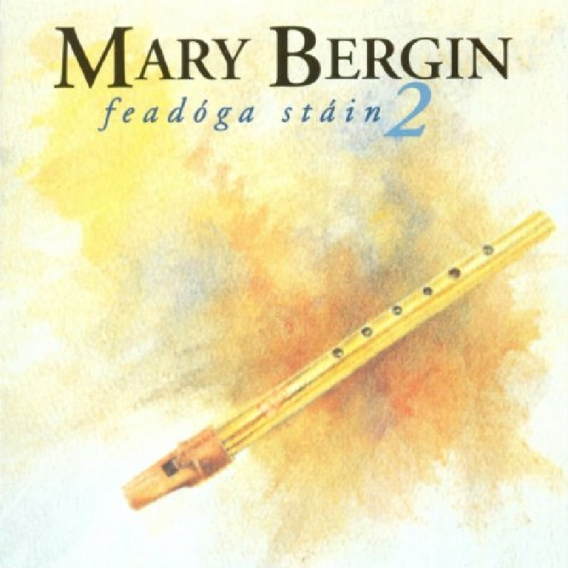 Picture of Mary Bergin - Feadoga Stain, Vol. 2