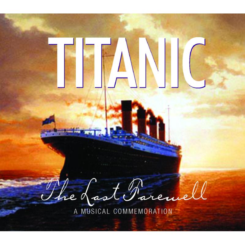 Picture of Titanic-The Last Farewell / Va - Titanic-The Last Farewell / Va