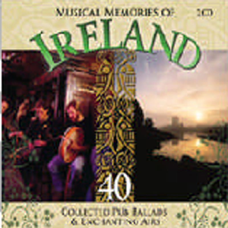 Picture of Various Artists - Musical Memories of Ireland: 40 Collected Pub Ballads and Enchanting Airs