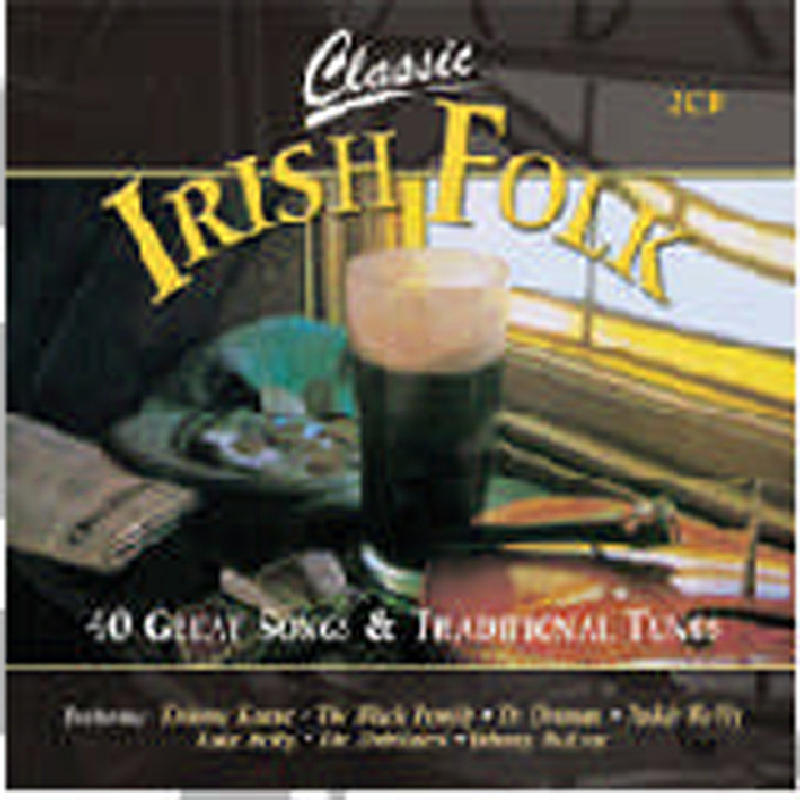 Picture of Various Artists - Classic Irish Folk: 40 Great Traditional Songs and Tunes