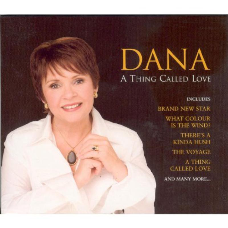 Picture of Dana - A Thing Called Love