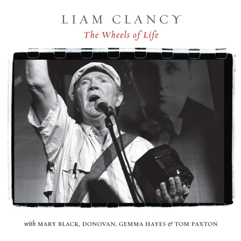 Picture of Liam Clancy - The Wheels Of Life