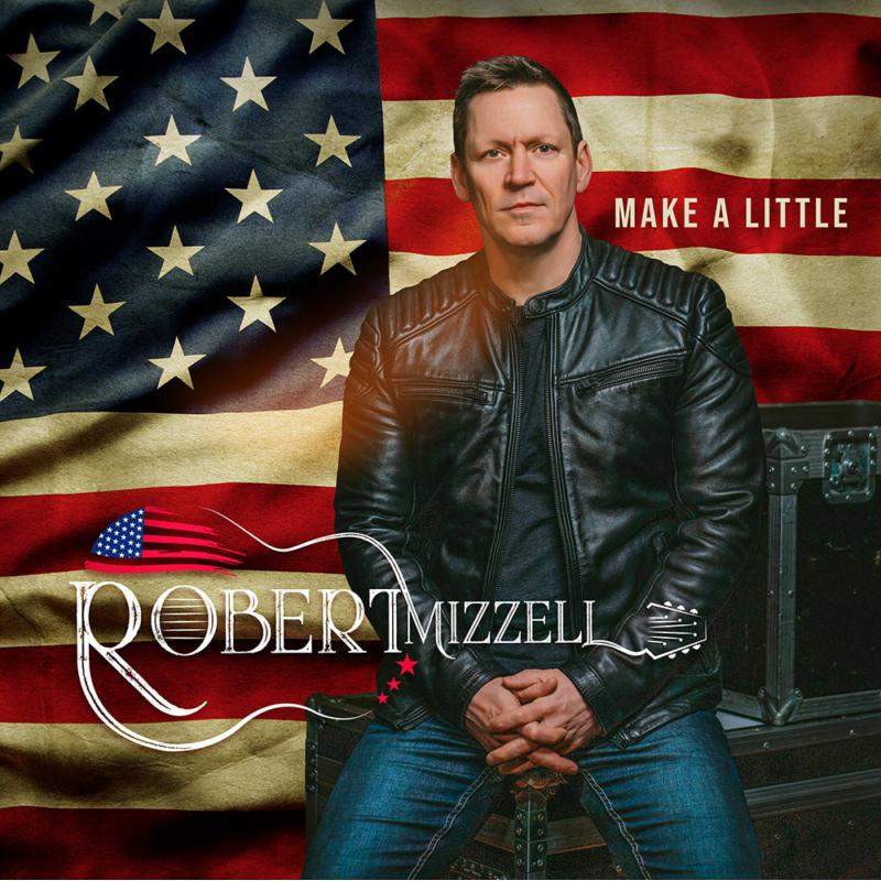 Picture of Robert Mizzell - Make A Little