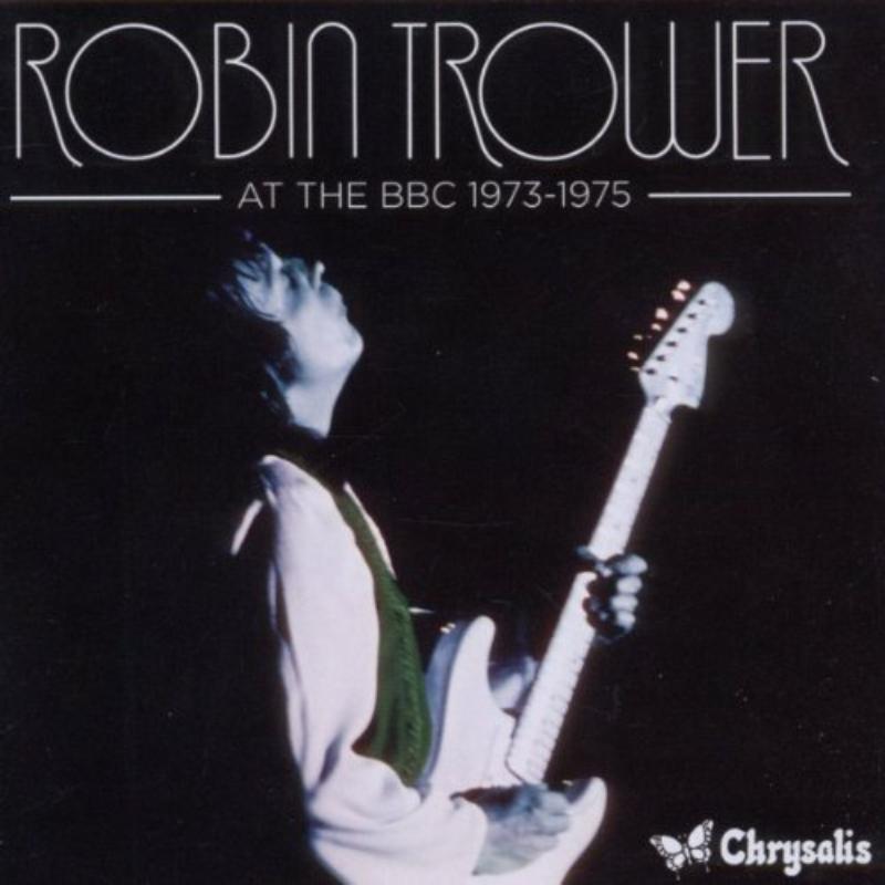 Picture of Robin Trower - At the BBC (1973-1975)