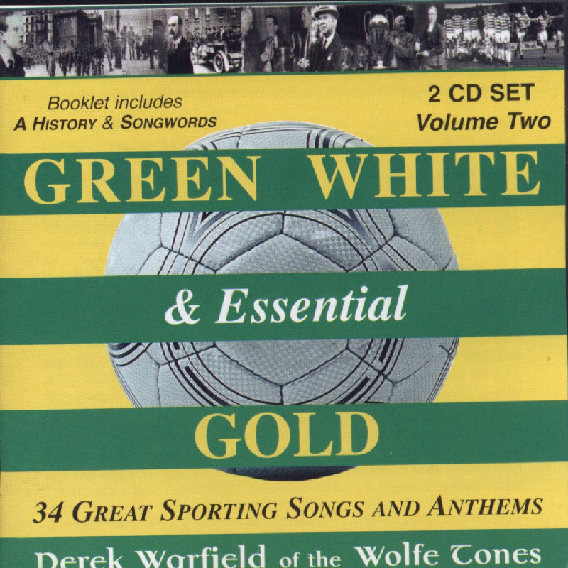 Picture of Derek Warfield & The Wolf Tones - Green White & Essential Gold Volume 2
