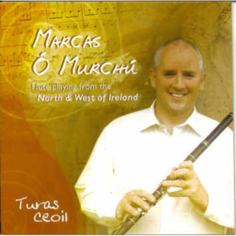 Picture of Marcas O'Murchu - Turas Ceoil