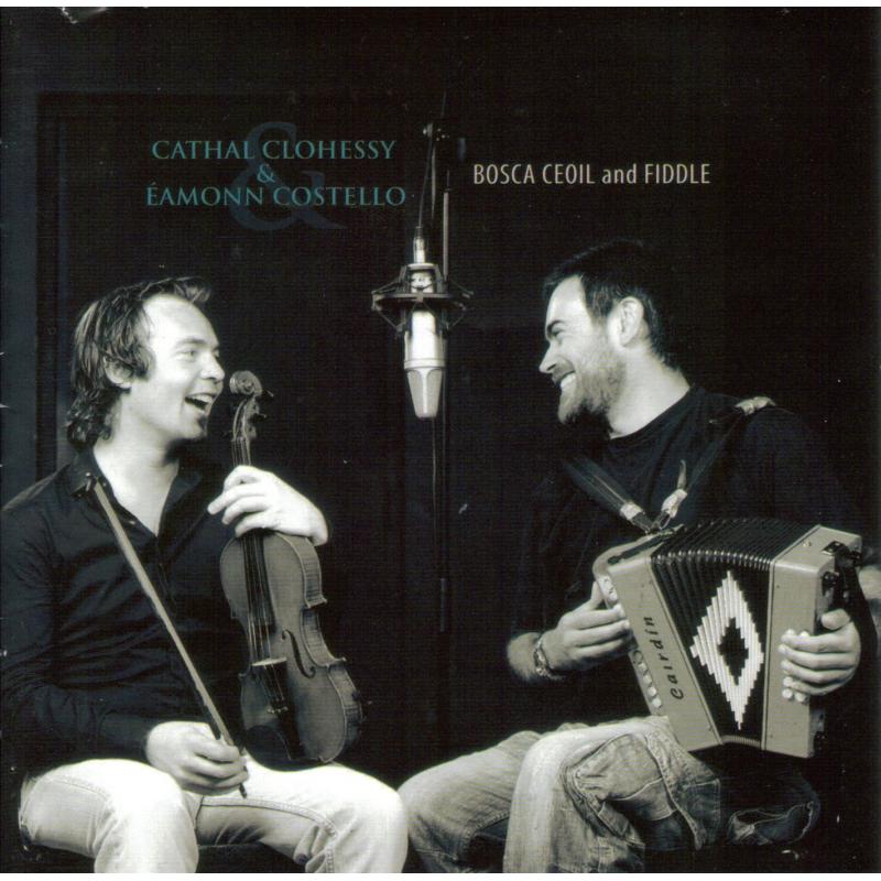 Picture of Cathal Clohessy & Eamonn Costello - Bosca Ceoil & Fiddle