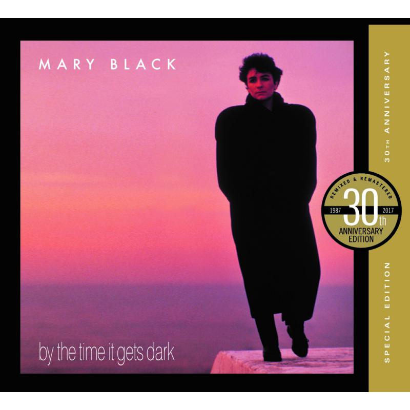 Picture of Mary Black - By The Time It Gets Dark: 30th Anniversary Edition