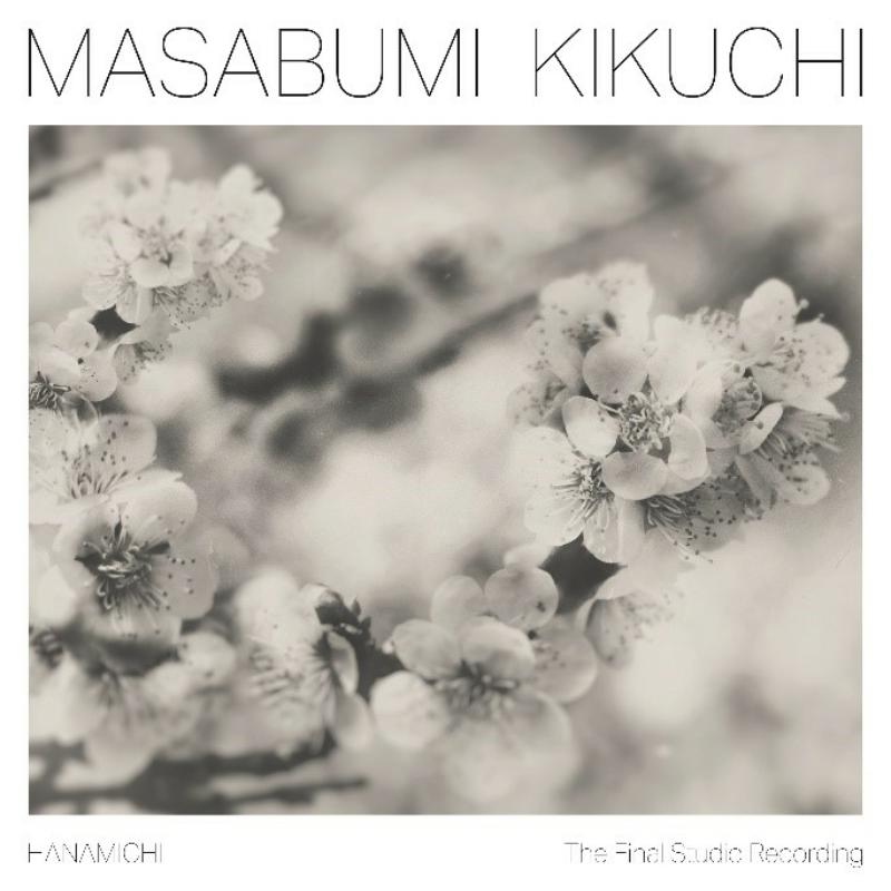 Picture of Masabumi Kikuchi - Hanamichi - The Final Studio Recording