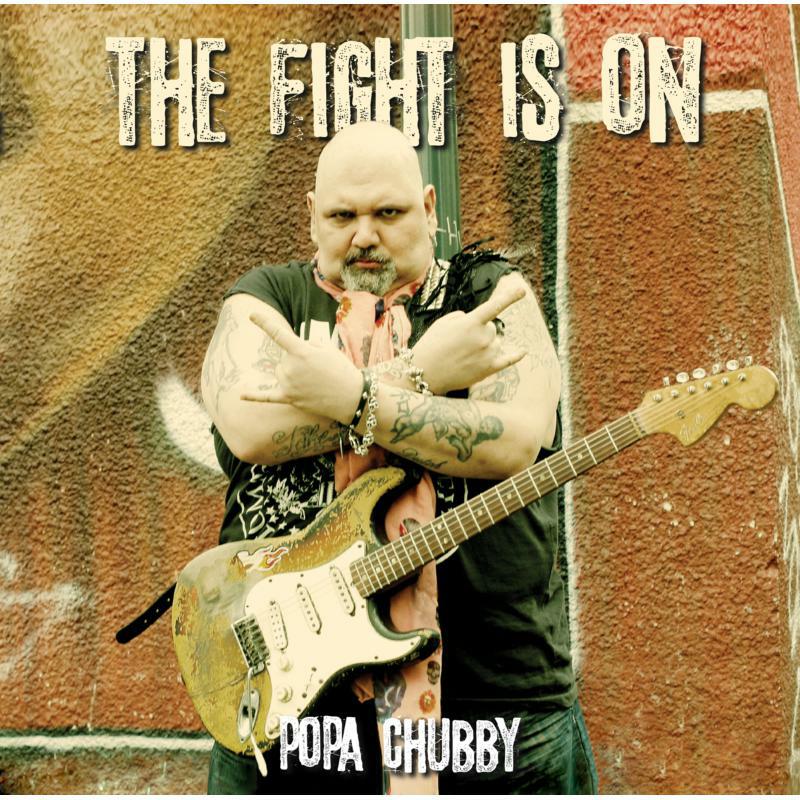 Picture of Popa Chubby - The Fight Is On