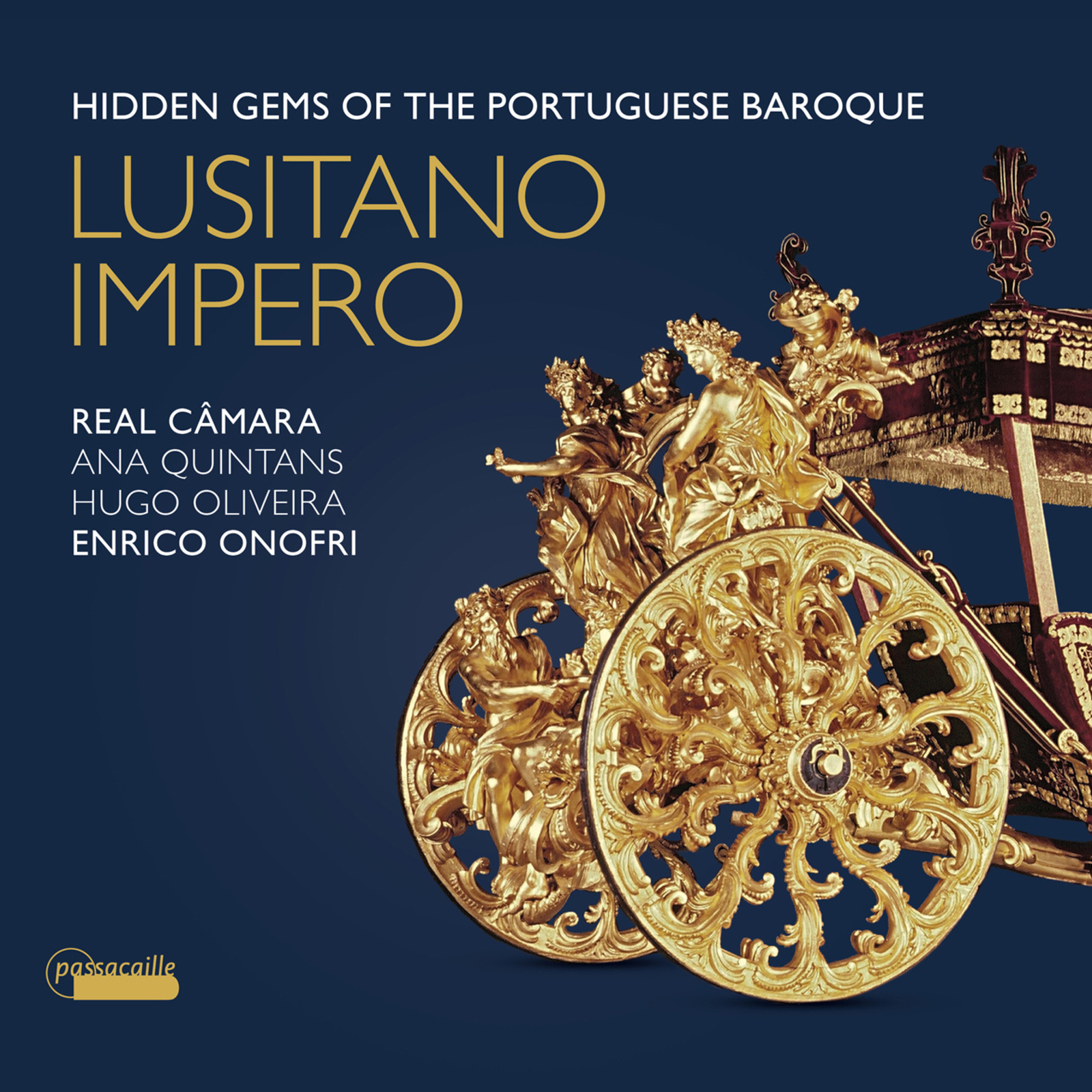 Picture of Real Camara; Enrico Onofri - Lusitano Impero: Hidden Gems of the Portuguese Baroque