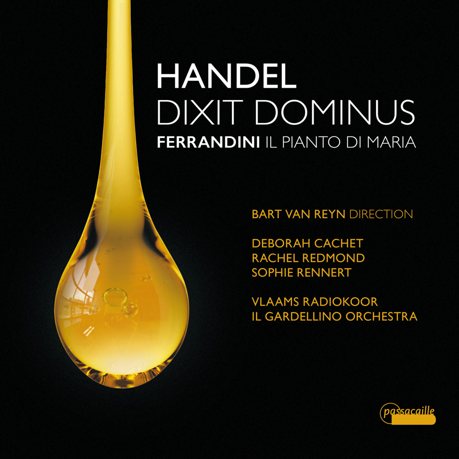 Picture of Soloists; Il Gardellino Orchestra; Vlaams Radiokoor - Handel: Dixit Dominus; Ferrandini: Il Pianto di Maria