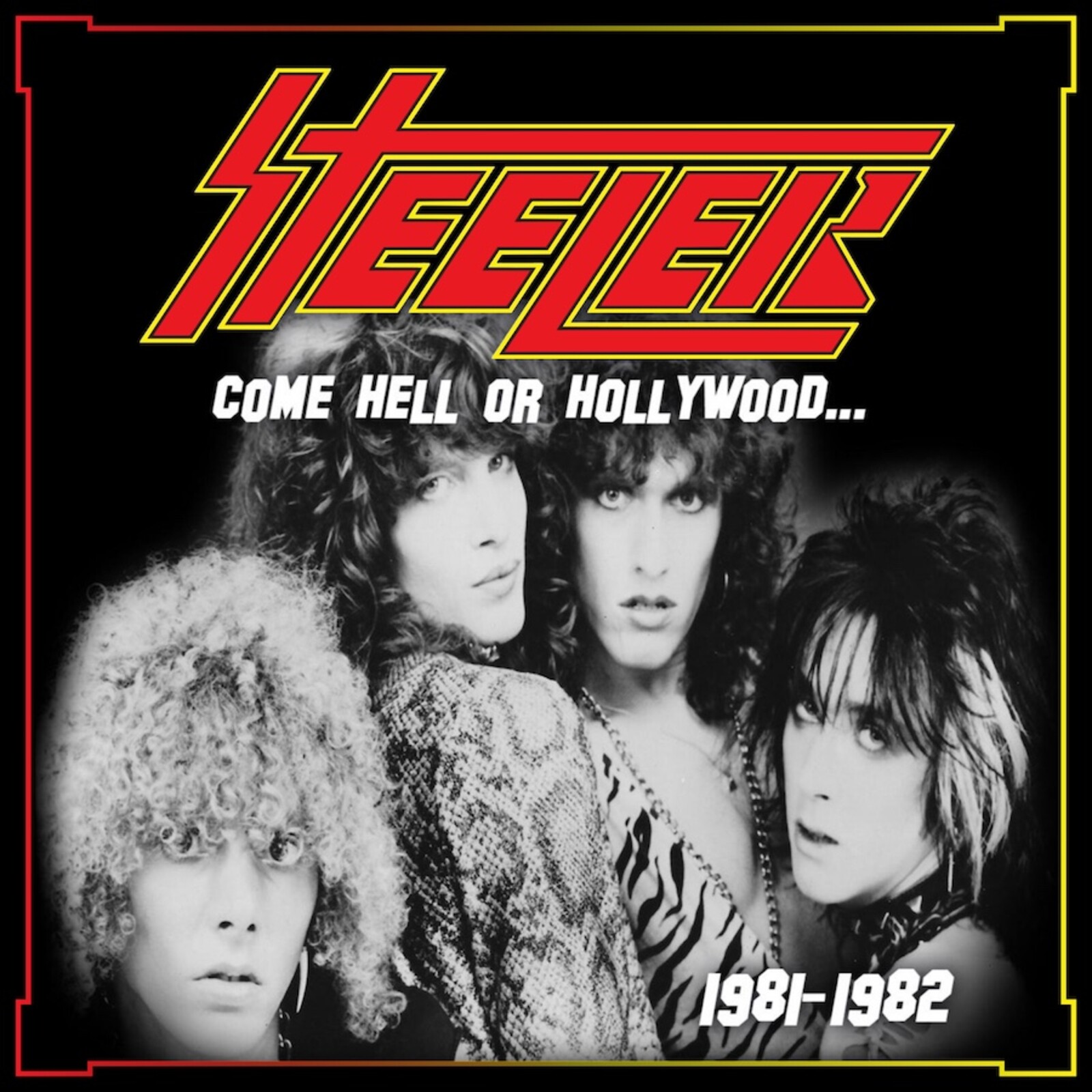 Picture of Steeler - Come Hell or Hollywood 1981-1982
