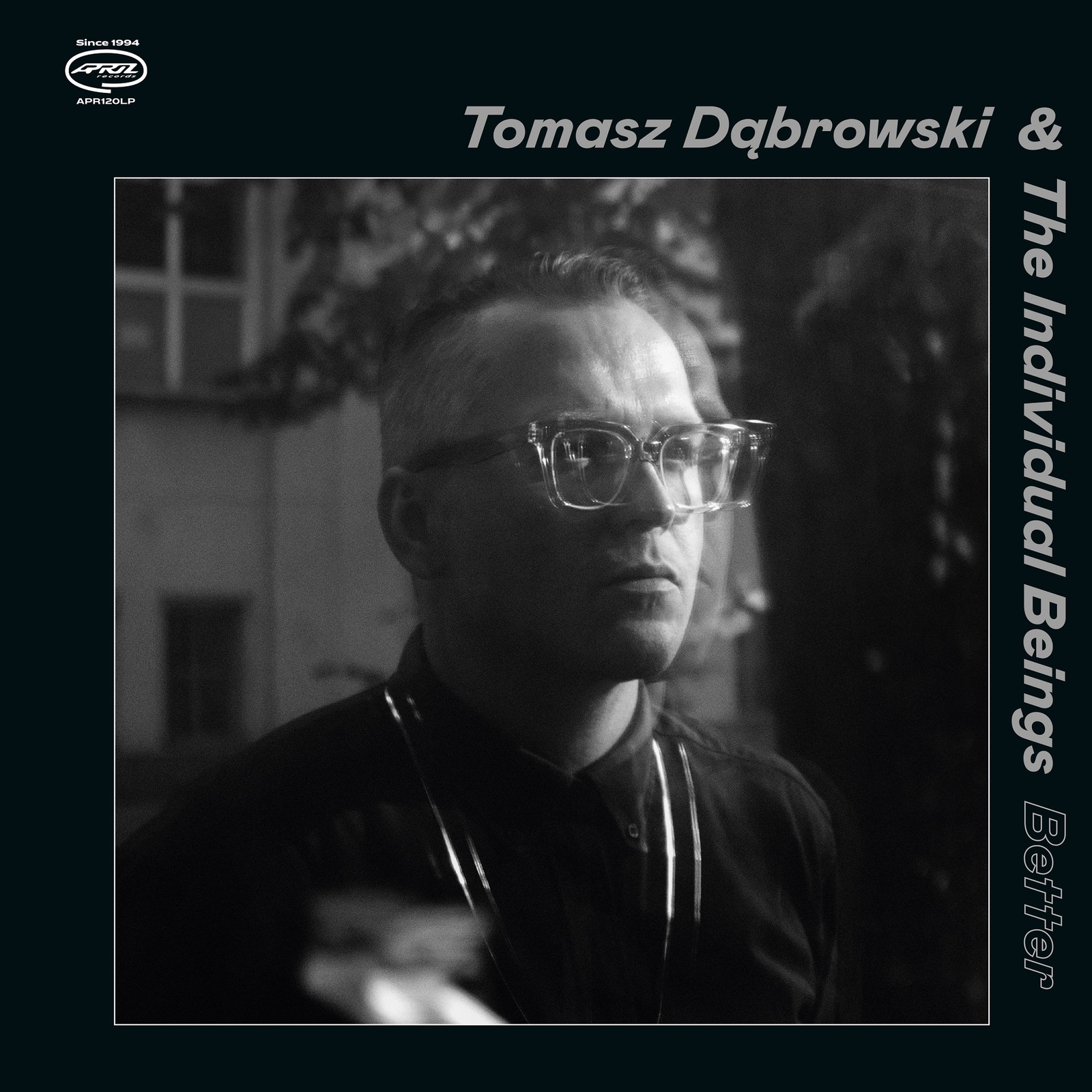 Picture of Tomasz Dabrowski & The Individual Beings - Better