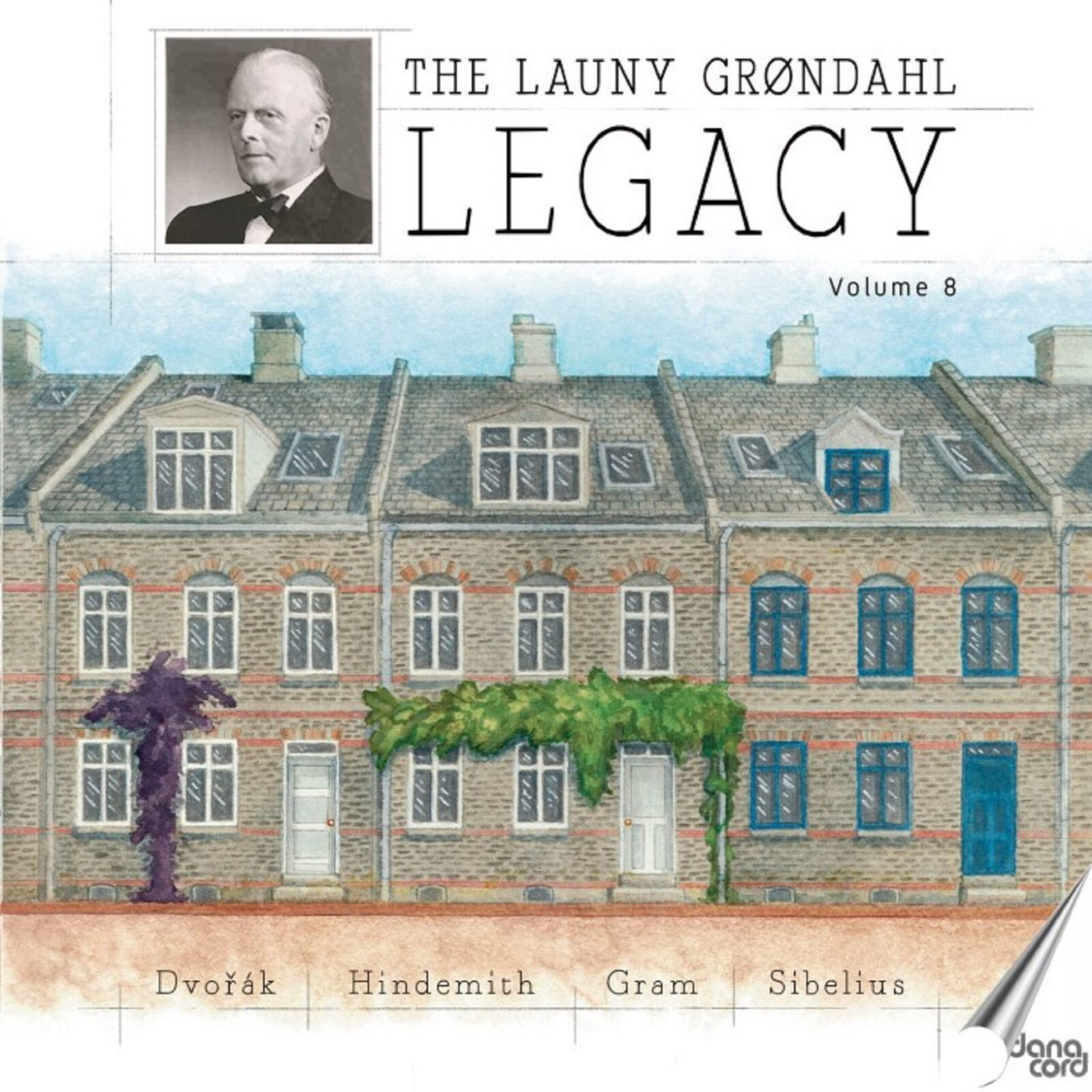 Picture of Danish Radio Symphony Orchestra; Jaroslav Suchy; Villy Saer; Max Rostal; Launy Grondahl - The Launy Grondahl Legacy, Vol. 8