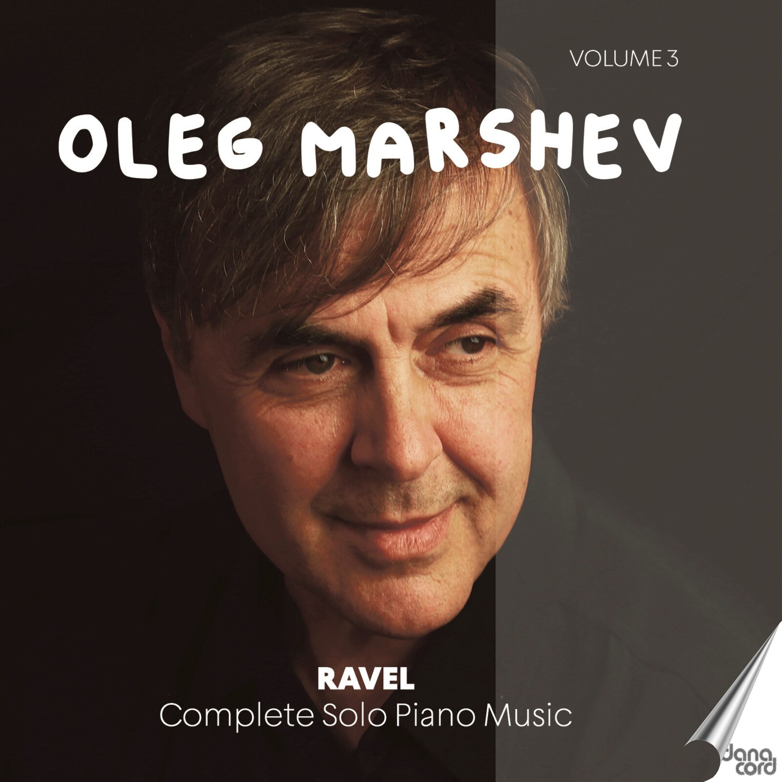 Picture of Oleg Marshev - Maurice Ravel: Complete Solo Piano Music, Vol. 3