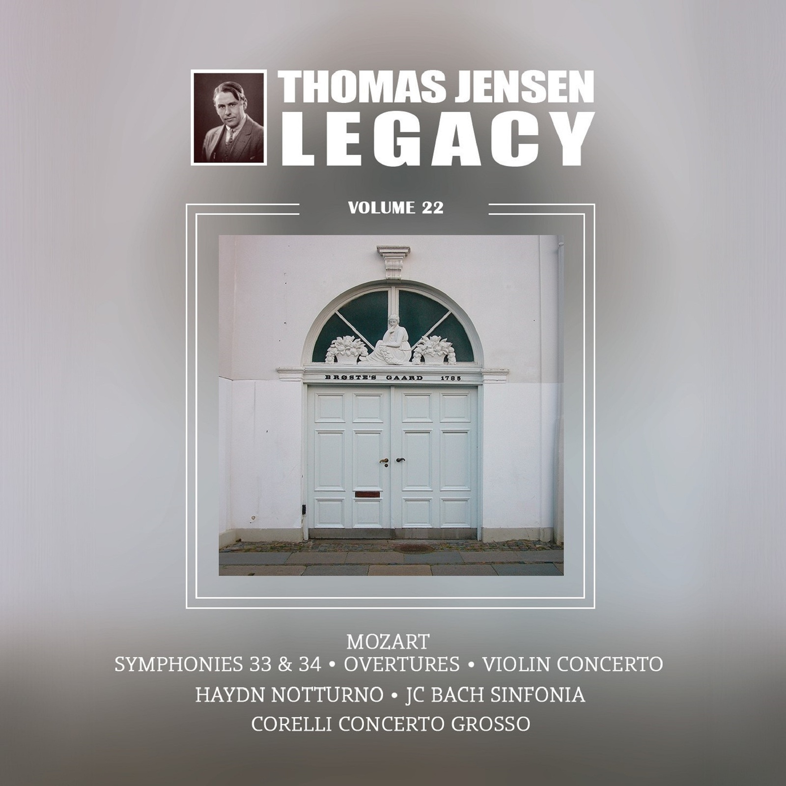 Picture of Danish Radio Symphony Orchestra; Tivoli Symphony Orchestra; Leo Hansen; Arne Karecki; Gunnar Frederiksen; Helge Plough Christensen; Thomas Jensen - Thomas Jensen Legacy, Vol. 22 - Mozart: Symphonies 33 & 34; Overtures; Violin Concerto; Haydn: Notturno; JC Bach: Sinfonia; Corelli: Concerto Grosso