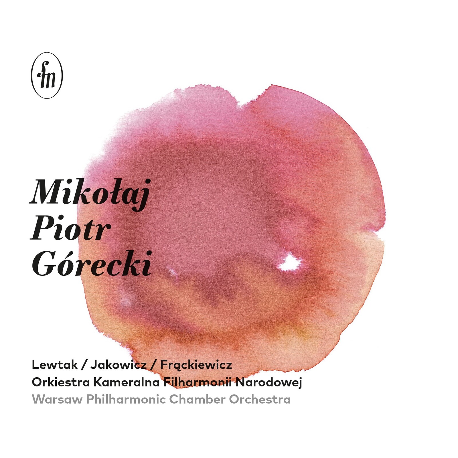Picture of Warsaw Philharmonic Chamber Orchestra; Jakub Jakowicz; Maciej Frackiewicz; Jan Lewtak - Mikolaj Piotr Gorecki