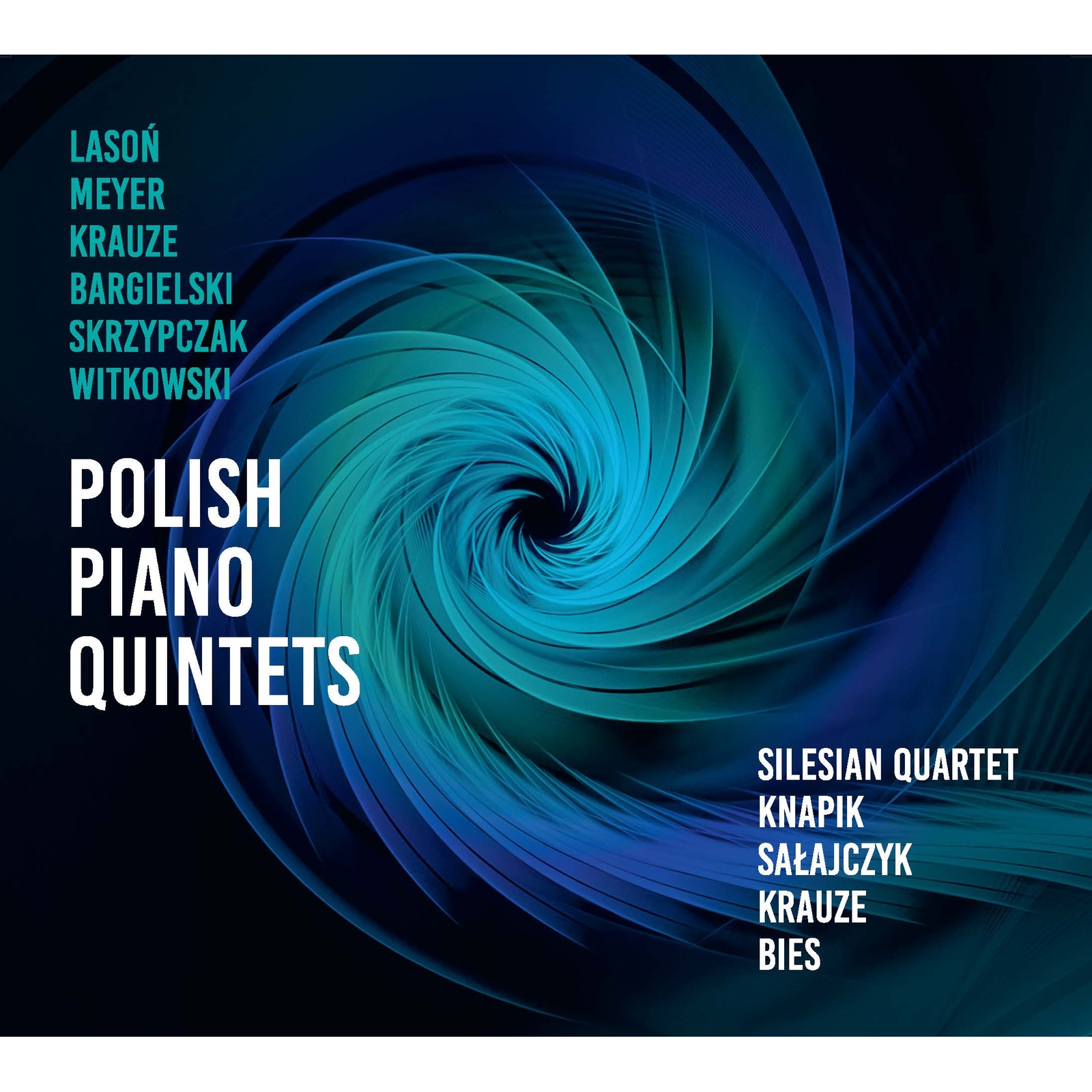 Picture of Silesian Quartet; Eugeniusz Knapik; Piotr Salajczyk; Zygmunt Krauze; Tymoteusz Bies - Polish Piano Quintets