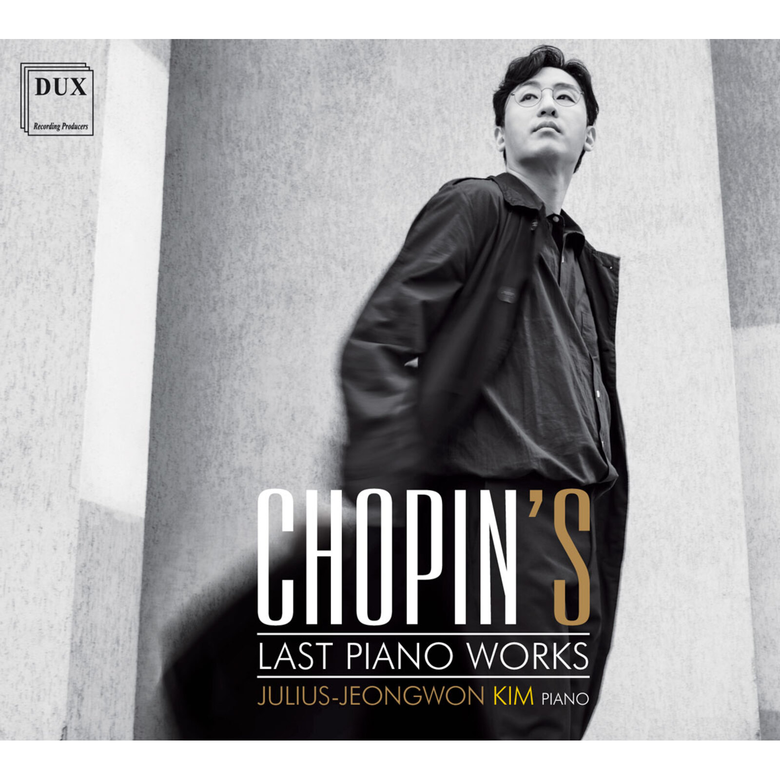 Picture of Julius-Jeongwon Kim - Chopin's Last Piano Works