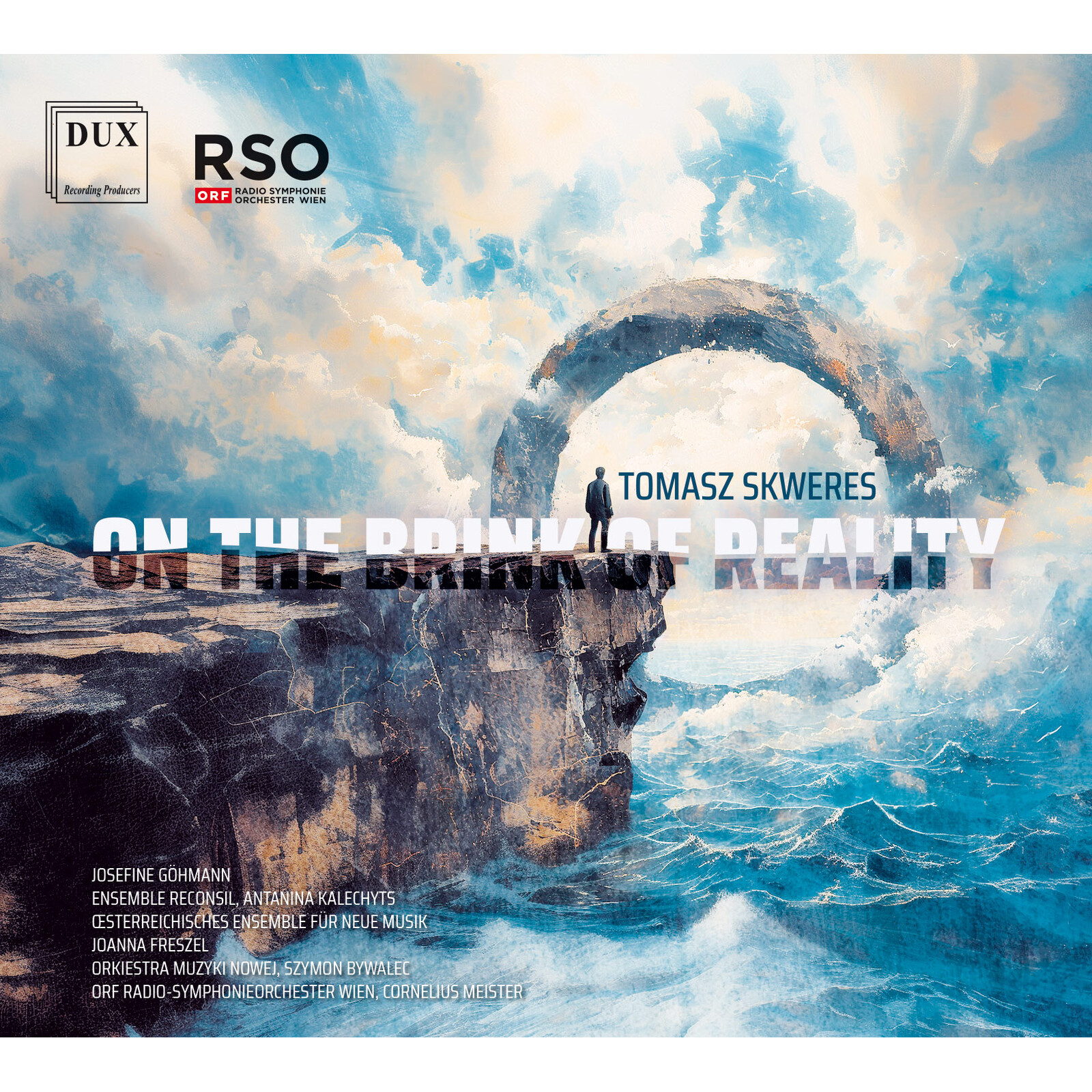 Picture of Tomasz Skweres, Ensemble Reconsil, OEsterreichisches Ensemble fur Neue Musik, Orkiestra Muzyki Nowej, ORF Radio-Symphonieorchester Wien - Skweres: On The Brink Of Reality