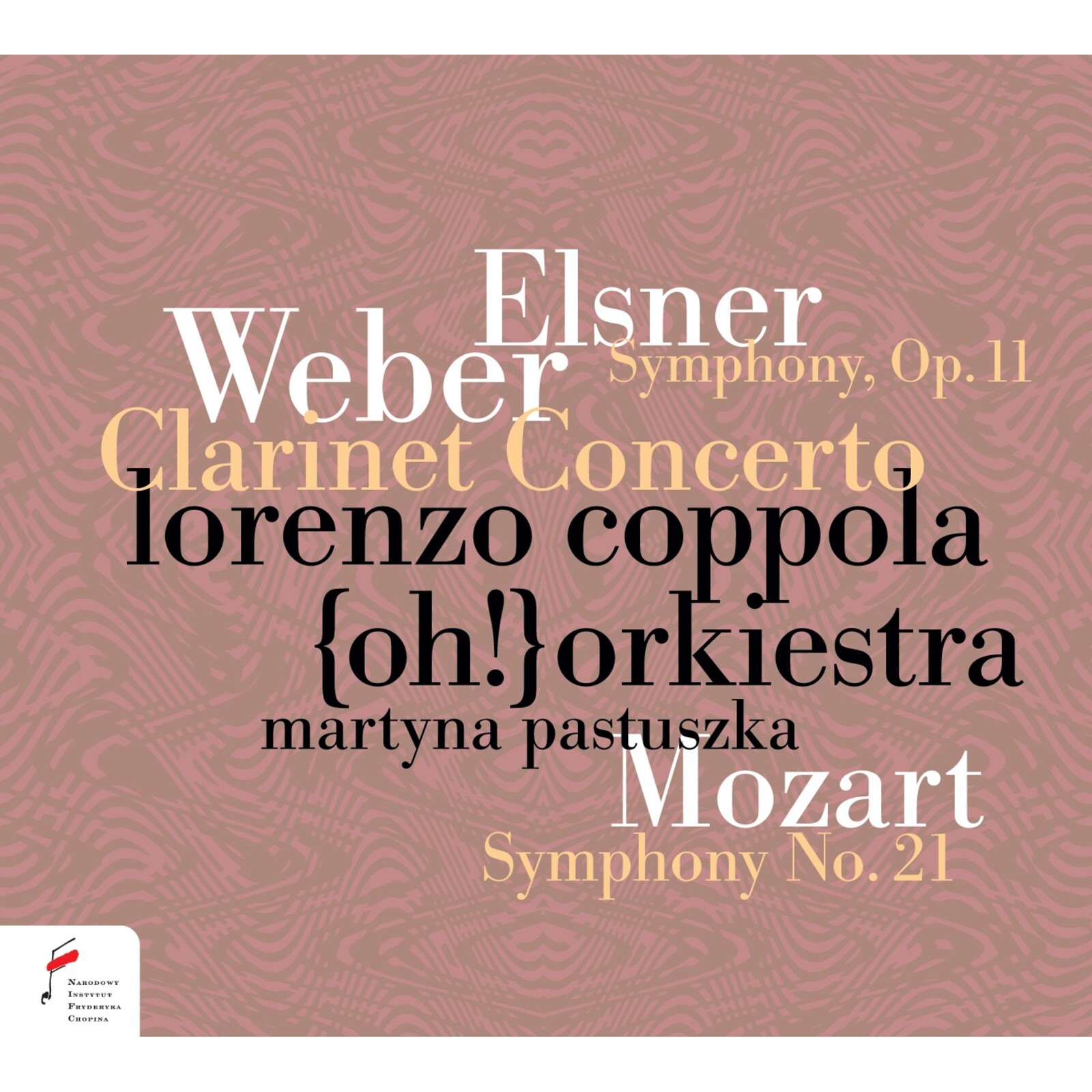 Picture of Lorenzo Coppola, {oh!} Orchestra, Martyna Pastuszka - Elsner, Weber, Mozart