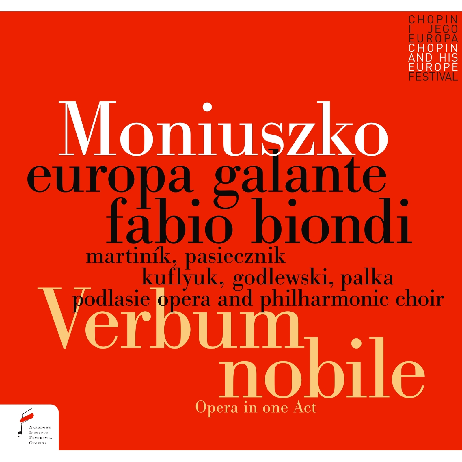 Picture of Europa Galante, Fabio Biondi, Jan Martinik, Olga Pasiecznik, Stanislav Kufliuk, Mariusz Godlewski, Adam Palka, Podlasie Opera Philharmonic Choir - Moniuszko: Verbum nobile