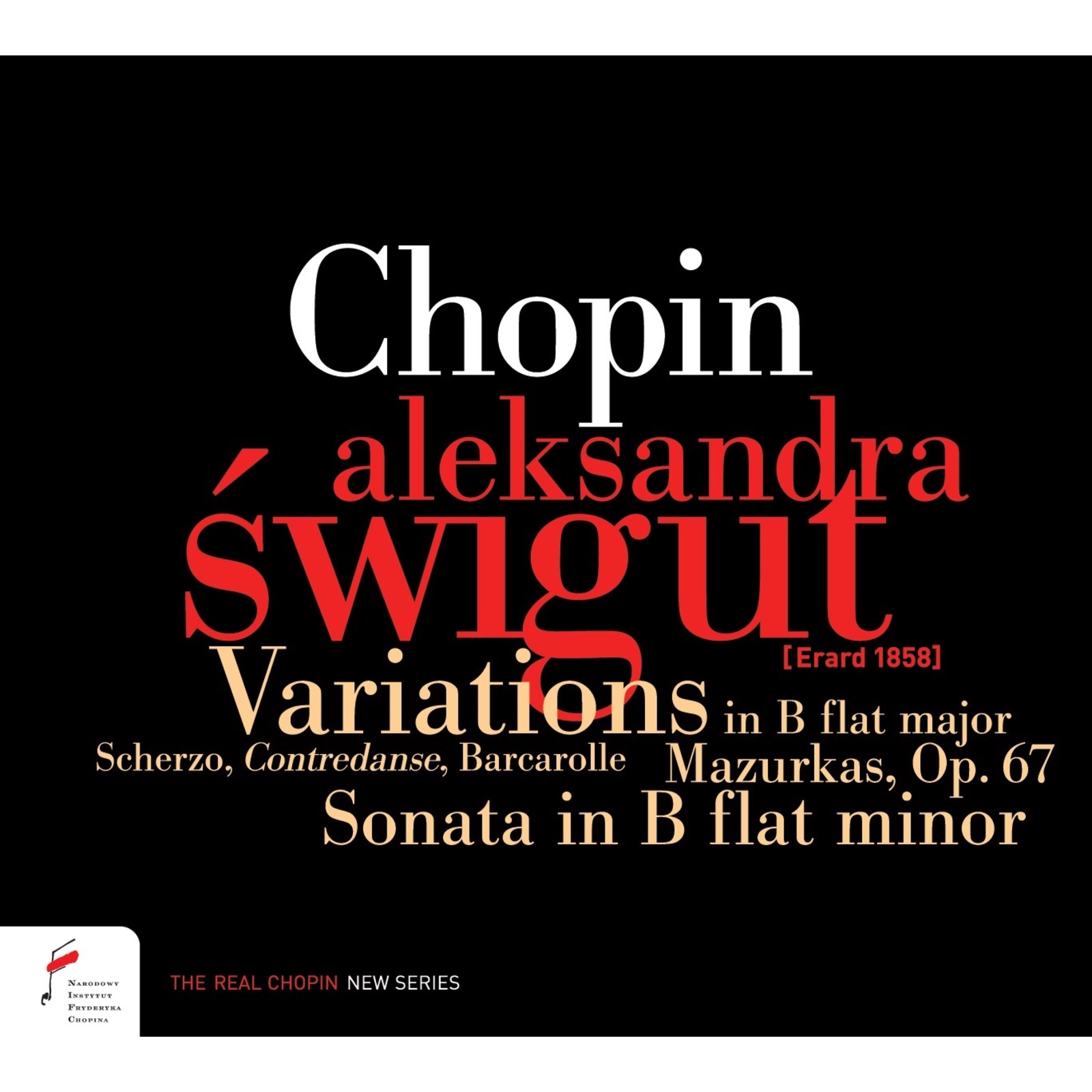Picture of Aleksandra Swigut - Chopin: Variations in B-Flat Major, Sonata in B-Flat Minor and other selected works