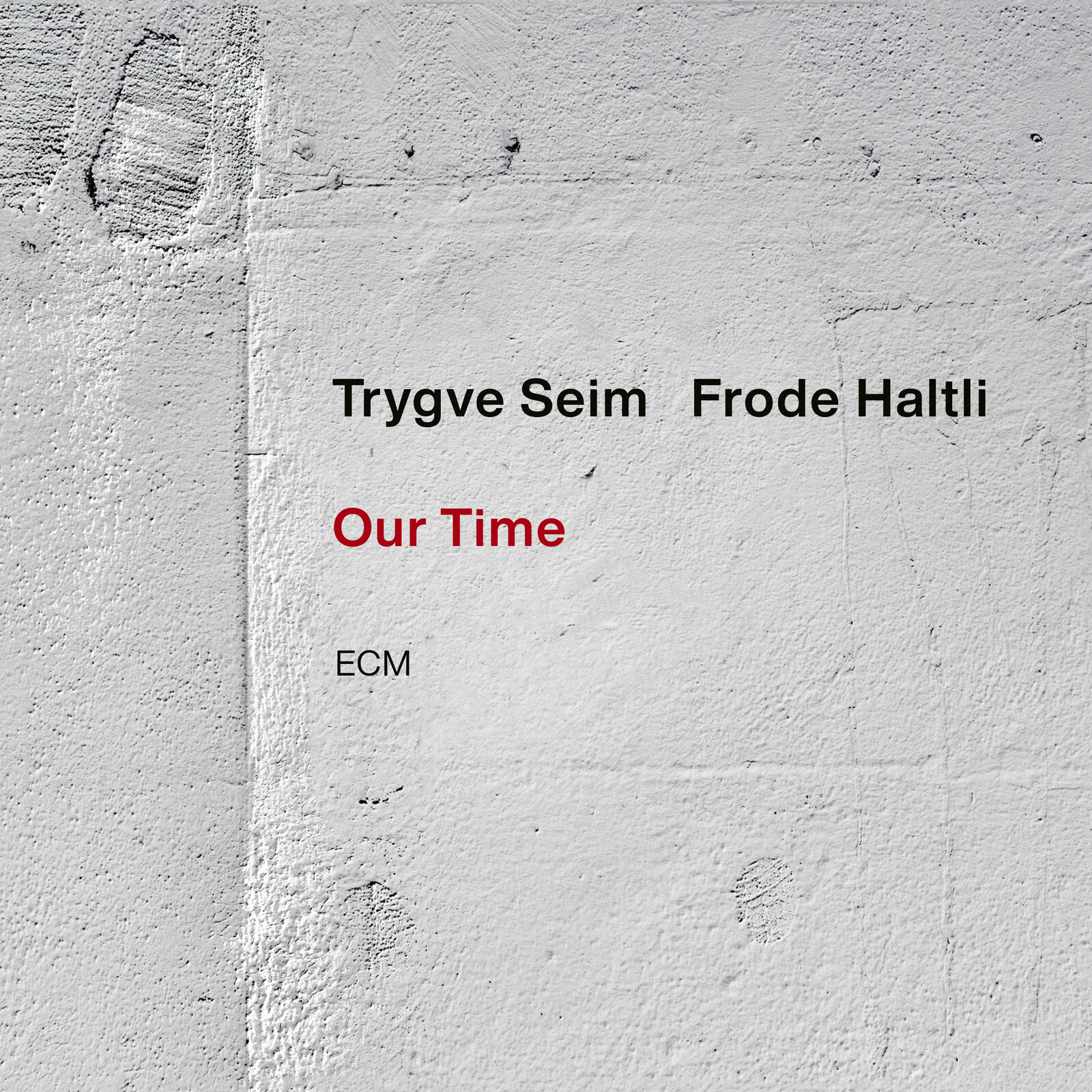 Picture of Trygve Seim; Frode Haltli - Our Time