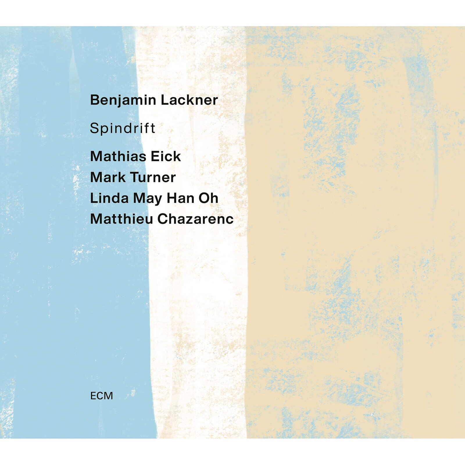 Picture of Benjamin Lackner; Mathias Eick; Mark Turner; Linda May Han Oh; Matthieu Chazarenc - Benjamin Lackner: Spindrift