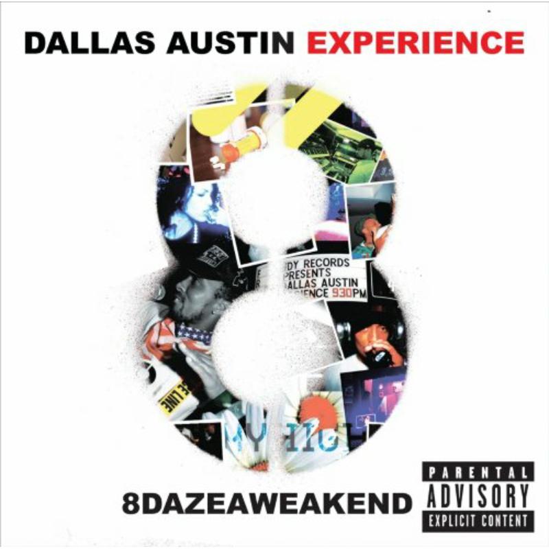 Picture of Dallas Austin Experiment - 8dazeaweakend