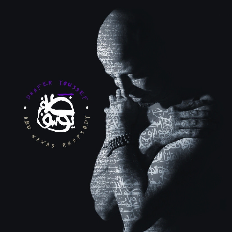 Picture of Dhafer Youssef - Abu Nawas Rhapsody