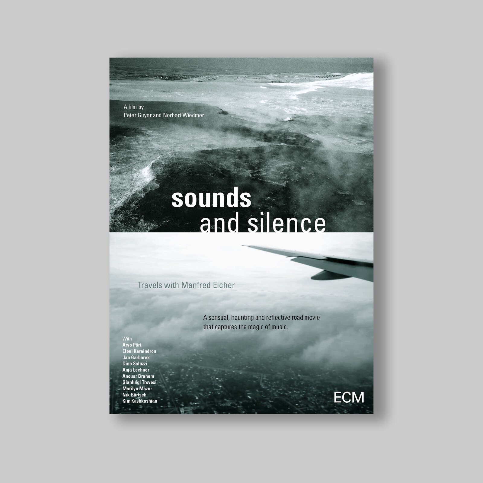 Picture of Peter Guyer & Norbert Wiedmer - Sounds And Silence - Travels With Manfred Eicher