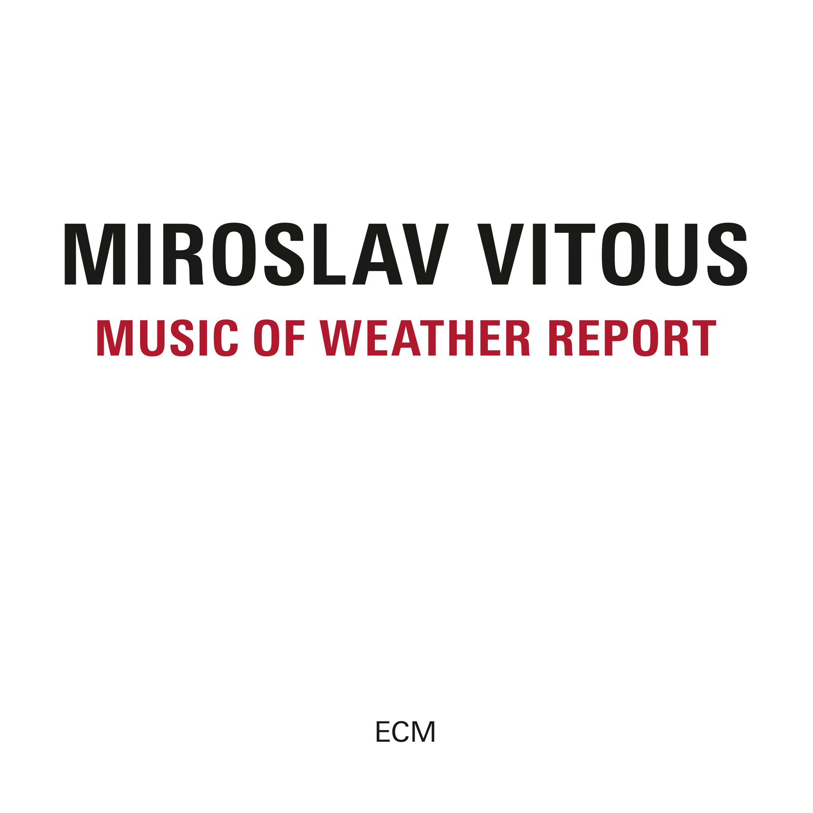 Picture of Miroslav Vitous - Music Of Weather Report