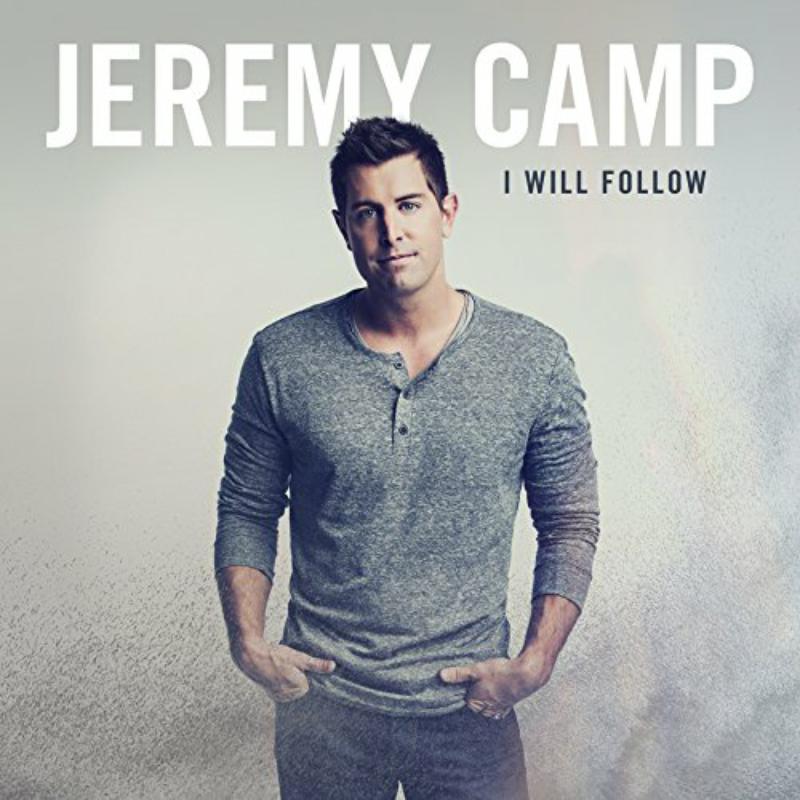 Picture of Jeremy Camp - I Will Follow