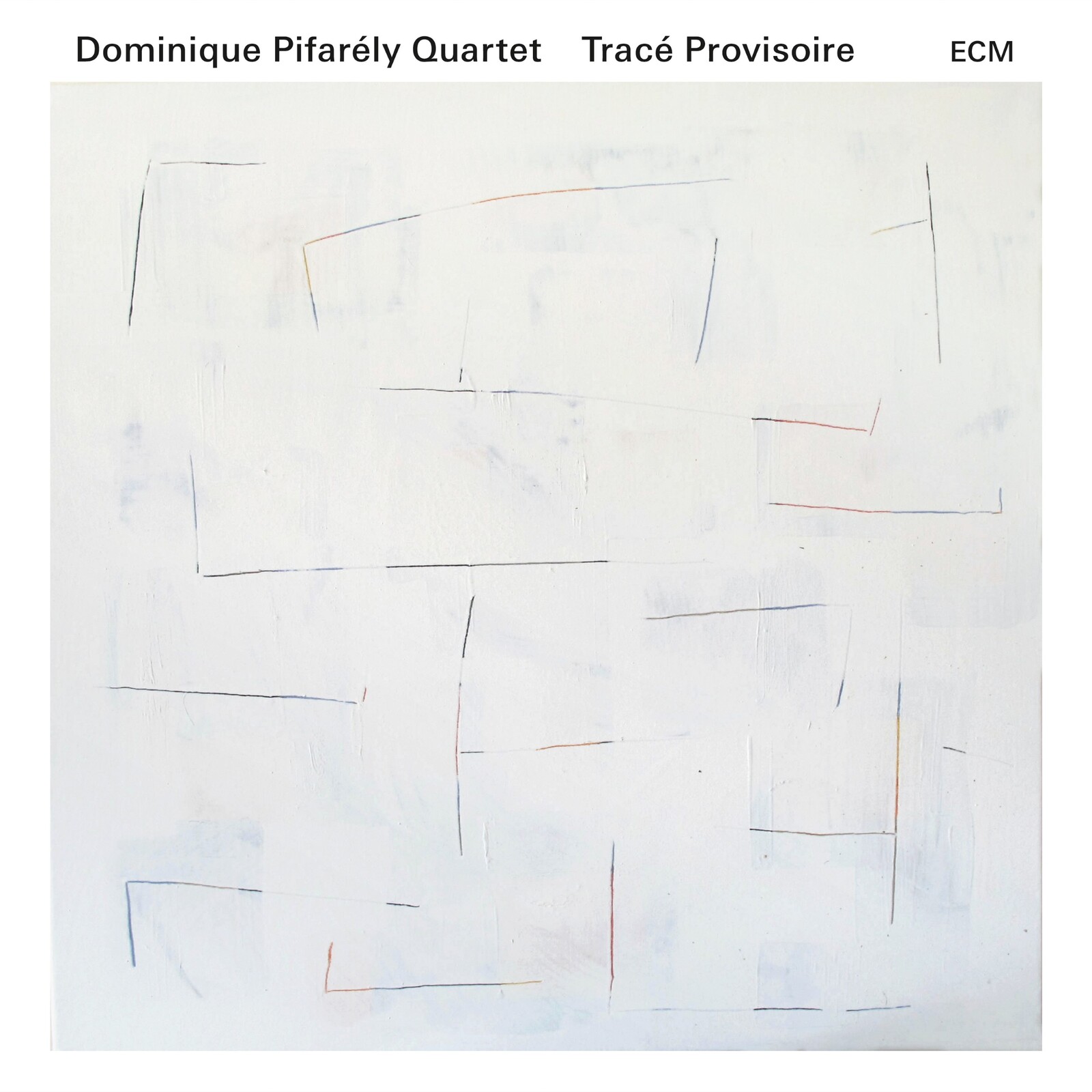 Picture of Dominique Pifarely Quartet - Trace Provisoire