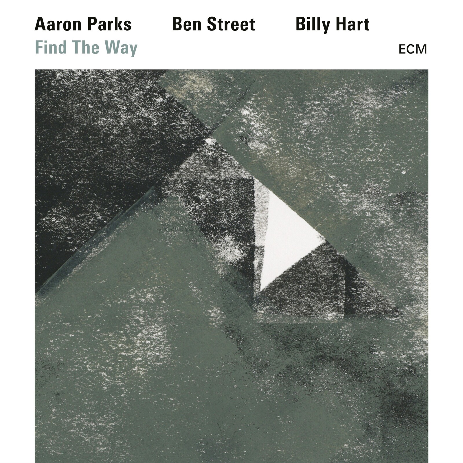 Picture of Aaron Parks, Ben Street, Billy Hart - Find The Way