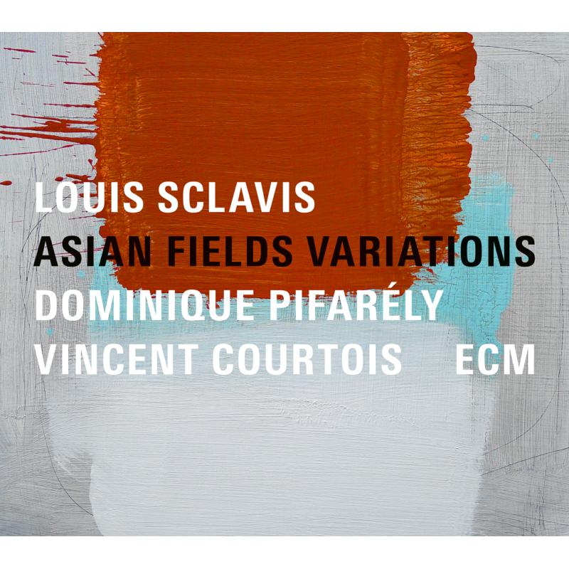 Picture of Louis Sclavis, Dominique Pifarely & Vincent Courtois - Asian Fields Variations