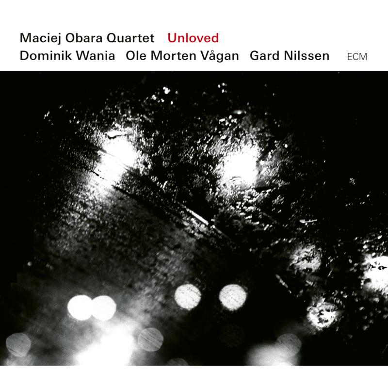 Picture of Maciej Obara Quartet - Unloved