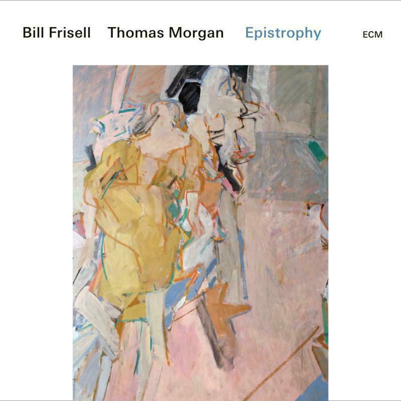 Picture of Bill Frisell & Thomas Morgan - Epistrophy